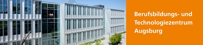 Berufsbildungs- und Technologiezentrum Augsburg